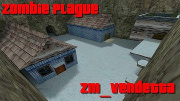 Counter Strike 1.6 - Zombie Plague with bots on zm_vendetta