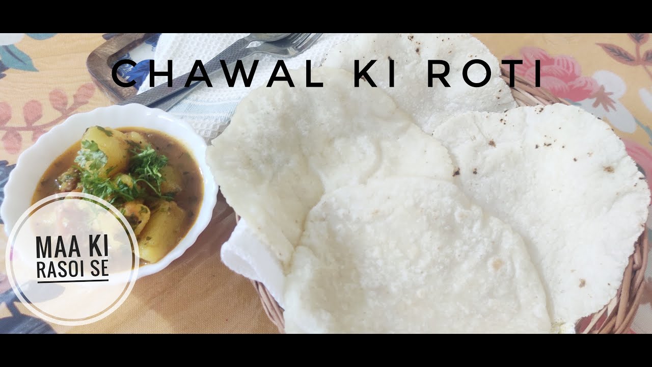Chawal Ki Roti Chawal ka Paratha Rice flour Indian flat Bread YouTube