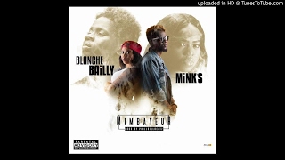 Blanche Bailly ft Mink's -  Mimbayeur Resimi