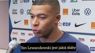 MBAPPE PO MECZU Z POLSKĄ