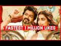 Fastest Indian Songs to Reach 1 Million Likes on Youtube (fastest 1 million likes)