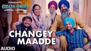 Presenting audio of fifth song changey maadde from the latest punjabi
movie gidarh singhi starring jordan sandhu, rubina bajwa, ravinder
grewal, karn mehta, ...