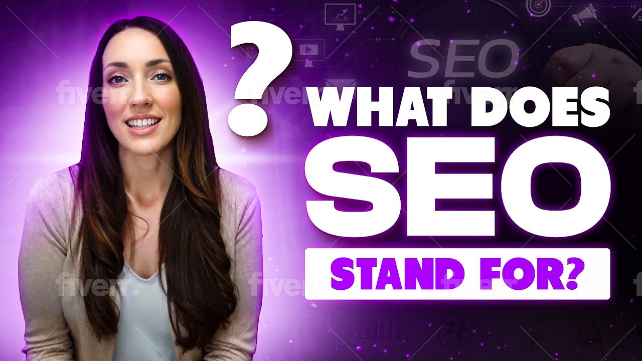 What does SEO Stand for?
