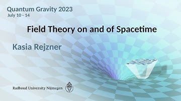 QG2023 - Kasia Rejzner: Field Theory on and of Spacetime