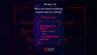 Why Is My foreach Modifying the Original Array Not Working? | PHP Bug #20