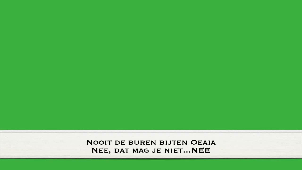 Nooit de buren bijten