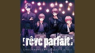 CHECK☆MATE☆TONIGHT / Dynamic Chord