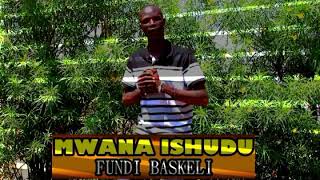 Mwana Ishudu Fundi Baskeli    Audio