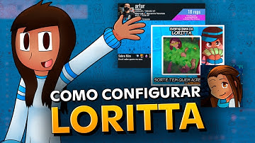 COMO CONFIGURAR A LORITTA - BOT COMPLETO PARA SERVIDOR DISCORD