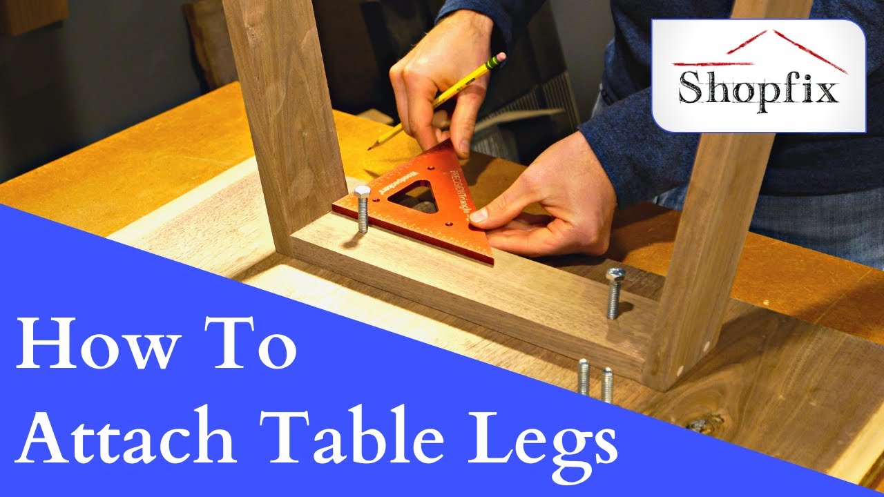 How to Attach Legs to a Wooden Table or Desk 
