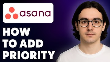 How To Add Priority In Asana - The Simple Way! [2025 Guide]