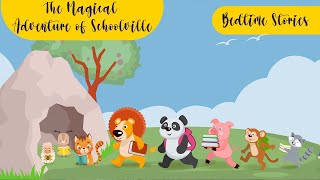 The Magical Adventure of Schoolville 🌟bedtime stories