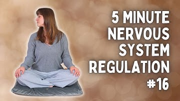 Zenuwstelselregulatie in minder dan 5 minuten | Somatische oefeningen