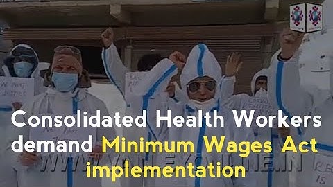 Consolidated Health Workers demand Minimum Wages Act implementation, Protests in Tulail area