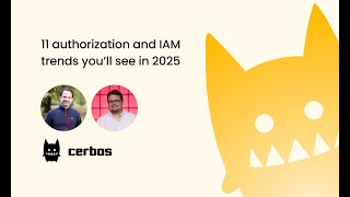 11 authorization and IAM trends for 2025