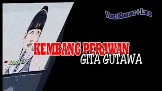 Gita Gutawa Kembang Perawan karaoke