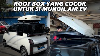 ROOF BOX YANG COCOK UNTUK WULING AIR EV | FERRARI VARIASI SURABAYA