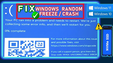 How to fix WHEA uncorrectable error in Windows 10 / Windows 11 (NVME Freezing issue)