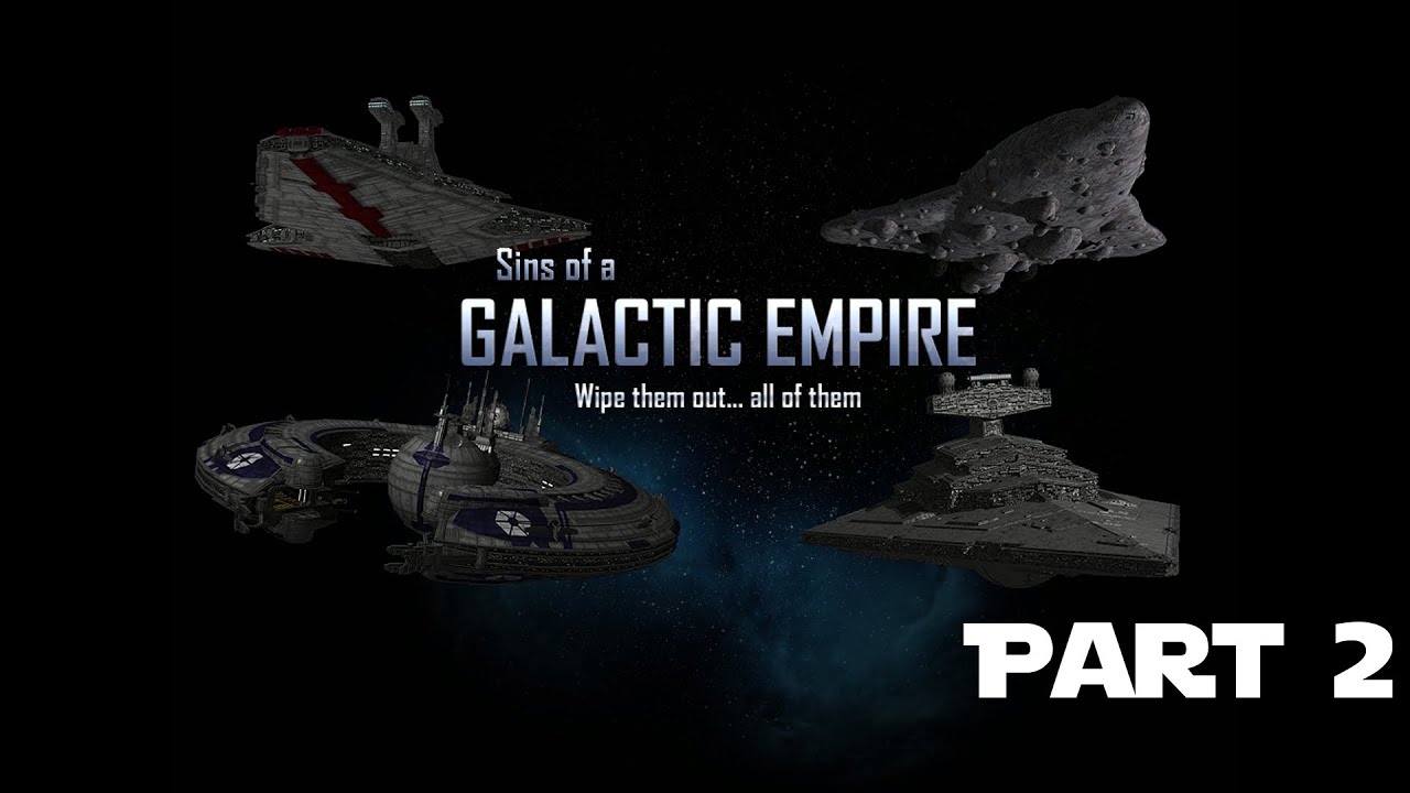 sins of a galactic empire xp sins of a galactic empire xp