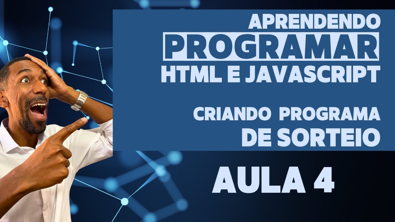 Criando Um Programa de Sorteio JavaScript | Do Básico ao Avançado - YouTube