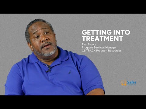Getting Into Treatment | Safer Sacramento