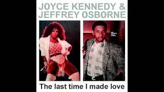 Joyce Kennedy & Jeffrey Osborne - The Last Time I Made Love (LYRICS) FM HORIZONE 94.3 CHANNEL