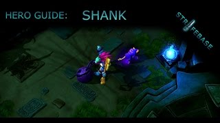Strife Shank - Hero Guide