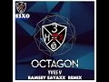 Yves V Octagon Ramsey Sayaxx Festival Trap Remix