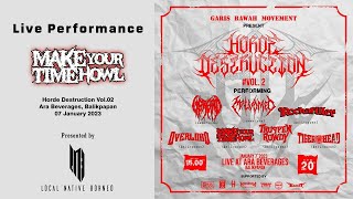 Make Your Time Howl - Horde Destruction Vol.02, 07 January 2023