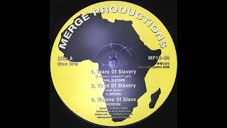 Earl Sixteen  Years Of Slavery  Tired Of Slavery  Visions Of Slave