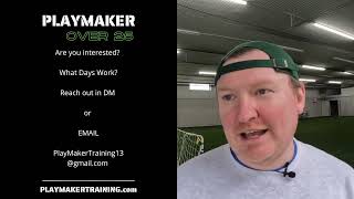 PlayMaker Training #241:  PlayMaker Over 25!!