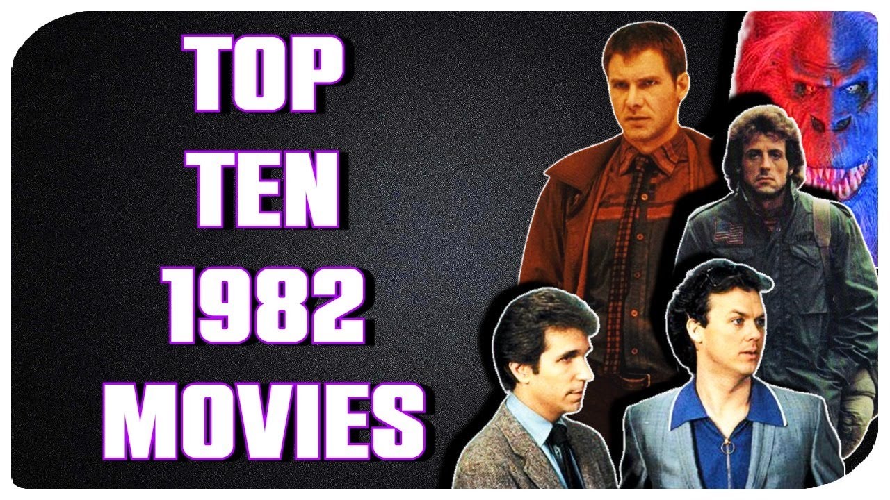 Talking Top Ten 1982 Films - YouTube