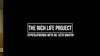 Hyperlipidemia - Dr. Seth Martin