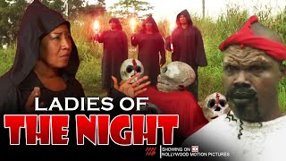 Ladies Of The Night - Nigerian Movie