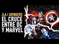 Explicando: JLA/Avengers El cruce entre Marvel y DC