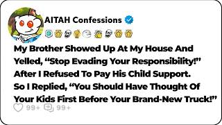 Download Lagu My Brother Accused Me Of Evading Responsibility Because I Refused To… Reddit Relationship Stories Download Lagu My Brother Accused Me Of Evading Responsibility Because I Refused To… Reddit Relationship Stories