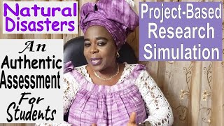 Natural Disasters:  An Authentic Research Simulation Project For Students