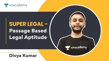 Super Legal- Passage based Legal Aptitude | Divya Kumar | Unacademy CLAT