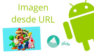 Cargar imagen desde URL en Android con Glide - Tutorial en español