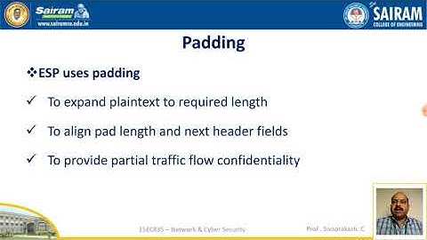 Lecturevideo_15EC835_Module_3_IPSec_Encapsulation Security Payload_Sivaprakash C_1