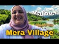 Where I Born 🏡| Yalova VLOG 🎥 | Turkish People Life Style 🇹🇷