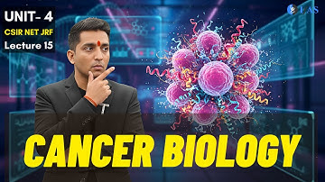 Cancer Biology - Cell Signalling - CSIR Dec 2025 | Emotion 6.0 | Lecture 15 | IFAS