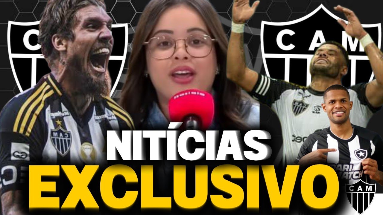 🚨EXCLUSIVO: NATH FIUZA TRAZ DETALHES DE NOTÍCIAS EM DESTAQUE 🐔 HULK ENTRA PRA HISTÓRIA 🐔 ATLÉTICO MG
