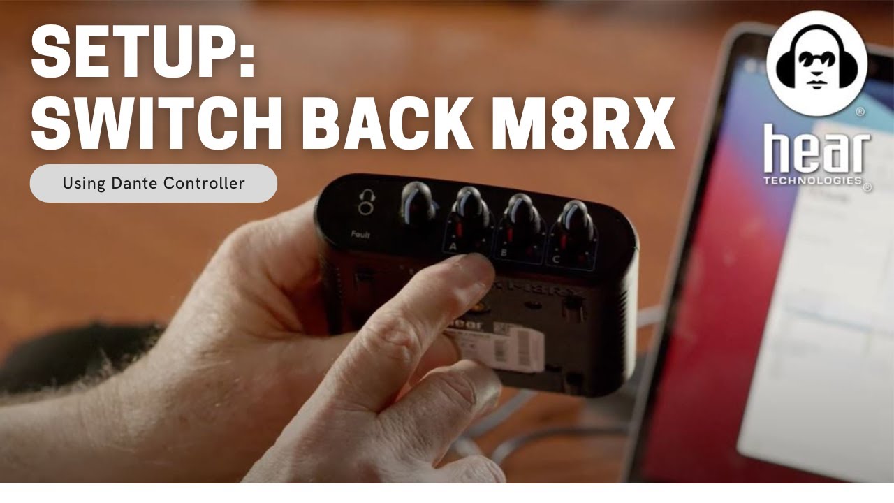 Configuring Switch Back M8RX in Dante - YouTube