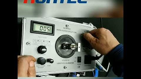 HUATEC HG5010 Vibration Calibrator Operation video