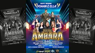 🔴NEW AMBARA MUSIC  ;;  HAPPY WEDDING YOHAN \u0026 ELLA - 14 FEB 2026