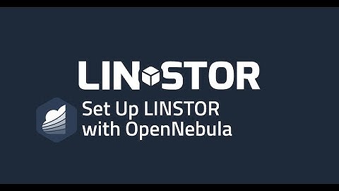 OpenNebula & Hyper-Converged Storage Using LINBIT SDS