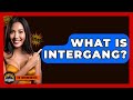 What Is Intergang? - The Superhero Reel Mp3 Song