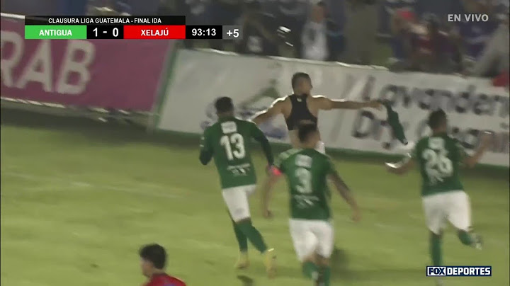 Gol de Carlos Mejía | Antigua 2-0 Xelajú | Guatemala en FOX | Final de ida | 24 de mayo