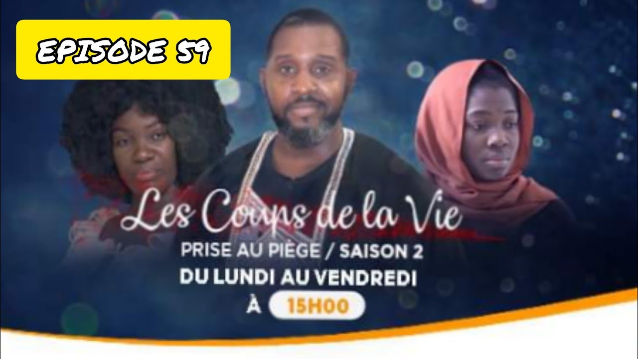 Les coups de la vie - Saison 2 - Episode 59 (PRISE AU PIÈGE : LA